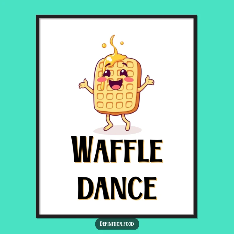 Funny Jigging Waffle Poster - Cheerful Breakfast Art for a Happy Space