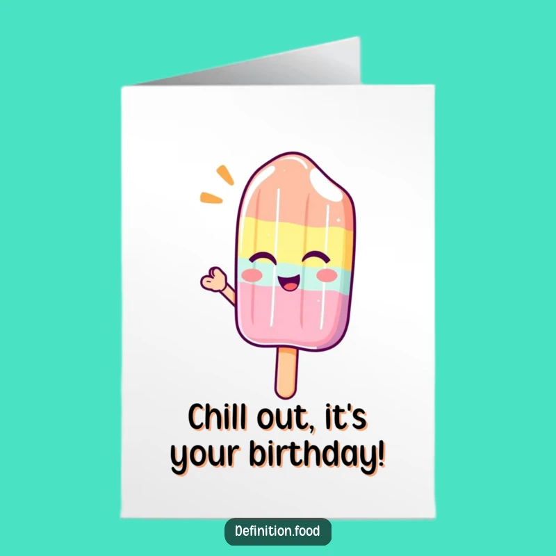 Free Printable Popsicle Birthday Card: Cool Downloadable Gift for a Chill Celebration