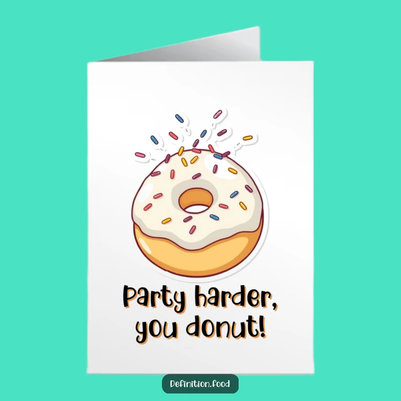 Free Printable Birthday Card: Crazy Doughnut Explosion, Hilarious Downloadable Greeting for Party Fun