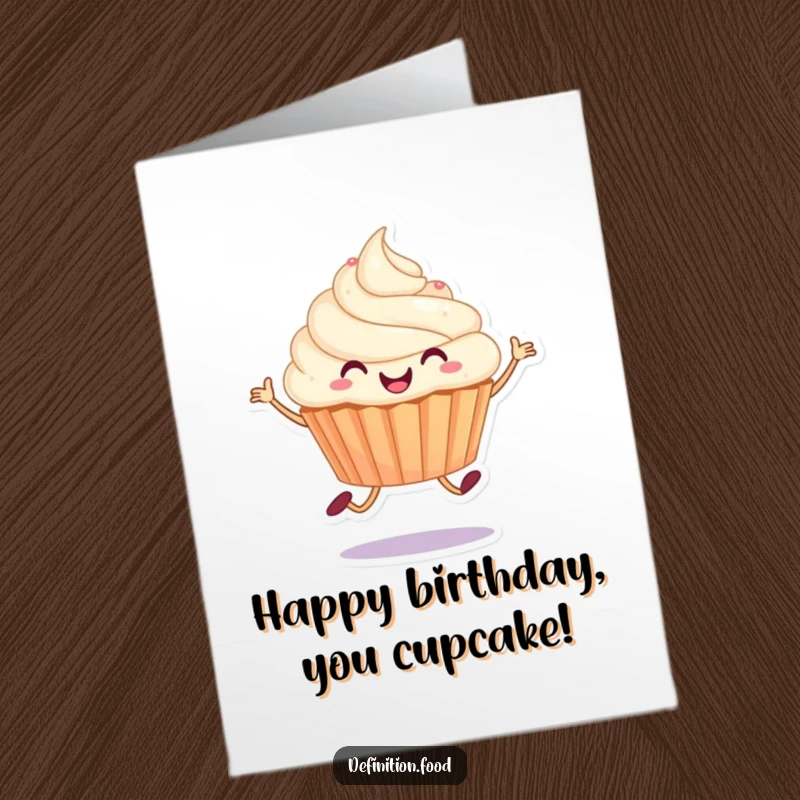 Funny Free Printable Birthday Card showing a joyful cupcake character doing an energetic, happy little hop with sprinkles.
