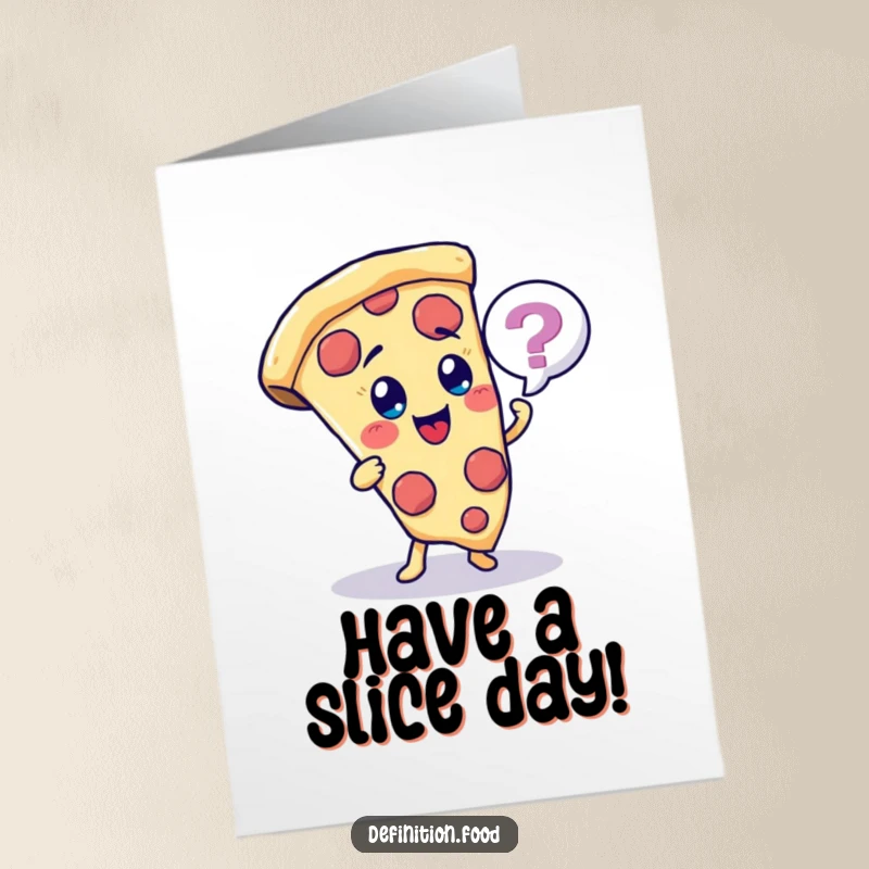 Funny free printable birthday card featuring a happy pizza slice character with a quiz bubble asking a cheesy birthday question.