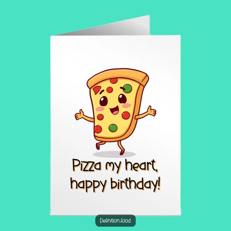 Free Printable Pizza Birthday Card: Funny Downloadable Party Starter