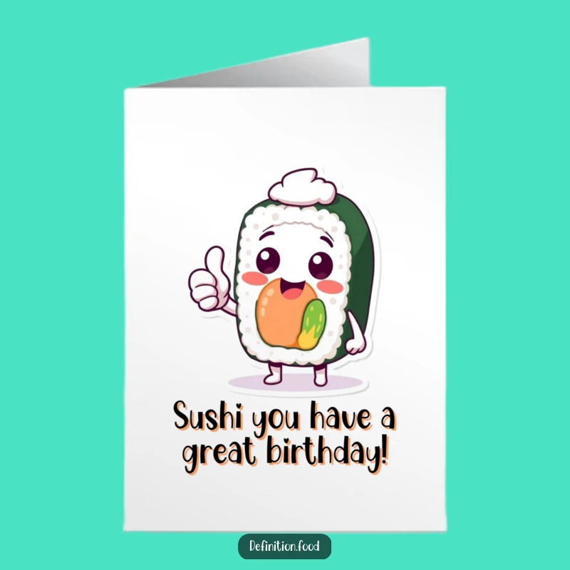 Sushi Thumbs Up Birthday Free Printable Card - Fun Downloadable Gift