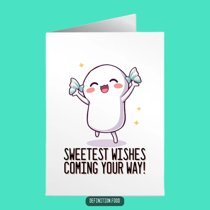 Free Printable Birthday Card: Dancing Candy Excitement Funny Downloadable Gift