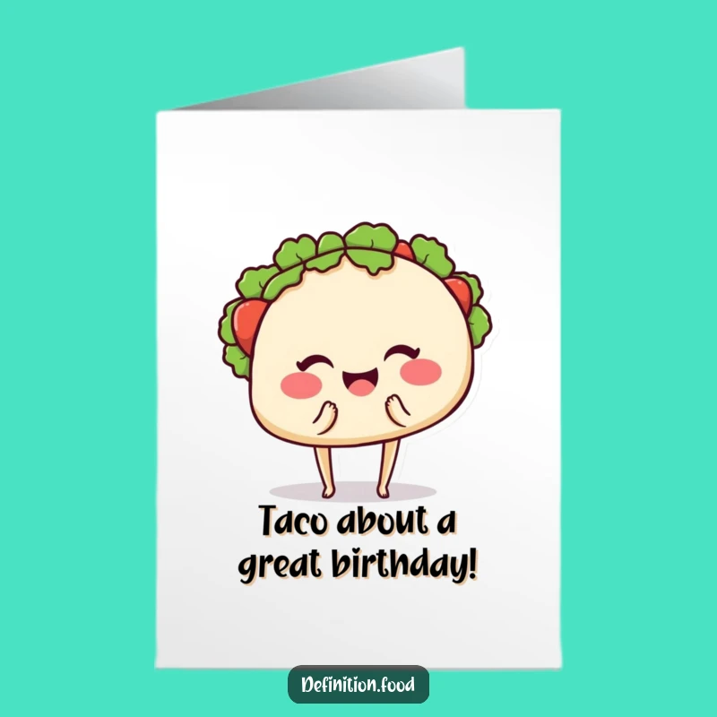Free Printable Taco Birthday Card: Wink and Bite into Fun This Year!