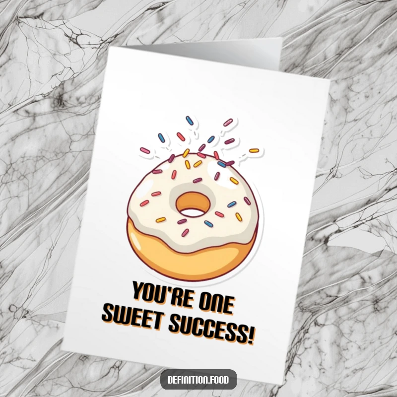 Funny Free Printable Congratulations Card: An excited doughnut character with sprinkles flying, celebrating an awesome accomplishment with energy.