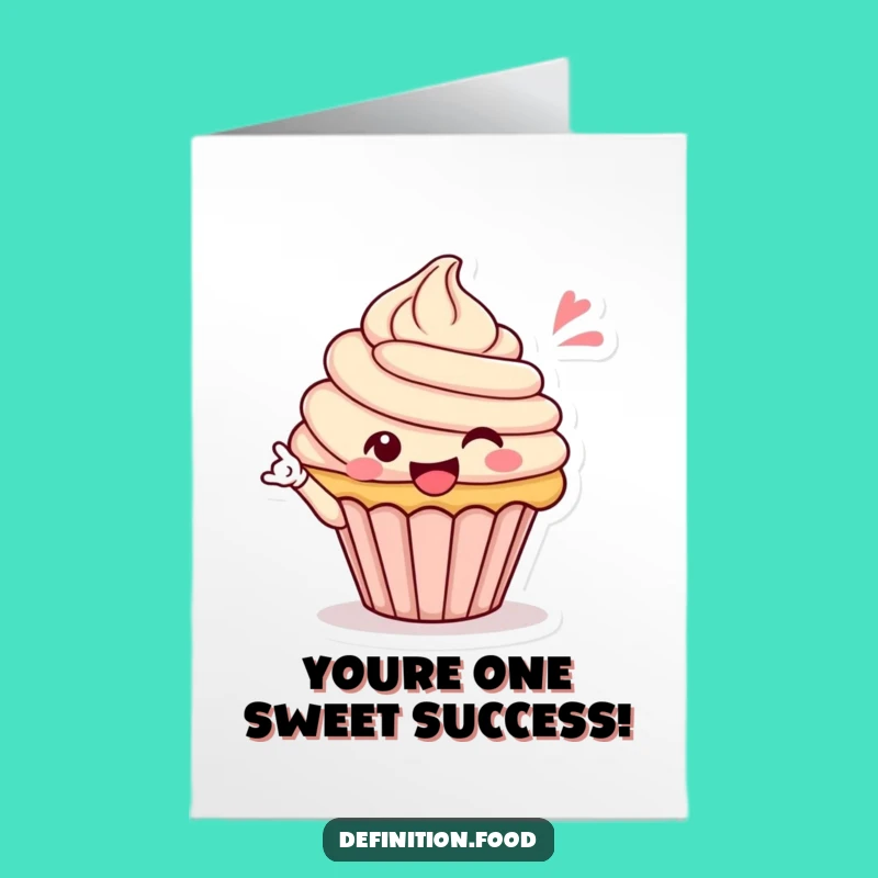 Free Printable Congrats Card: Winking Cupcake for a Funny Downloadable Gift