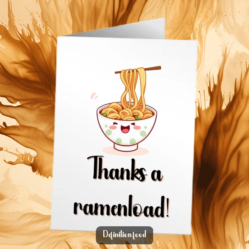 Funny Free Printable Thank You Card: Ramen Bowl Doing a Playful Wiggle