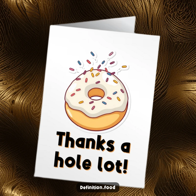 Funny Free Printable Thank You Card: A cheerful doughnut character with sprinkles, expressing thanks with a delightful and bubbly feel.