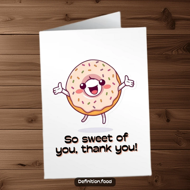 Funny Free Printable thank you card depicting a jubilant donut character covered in sprinkles, expressing gratitude with a spin.