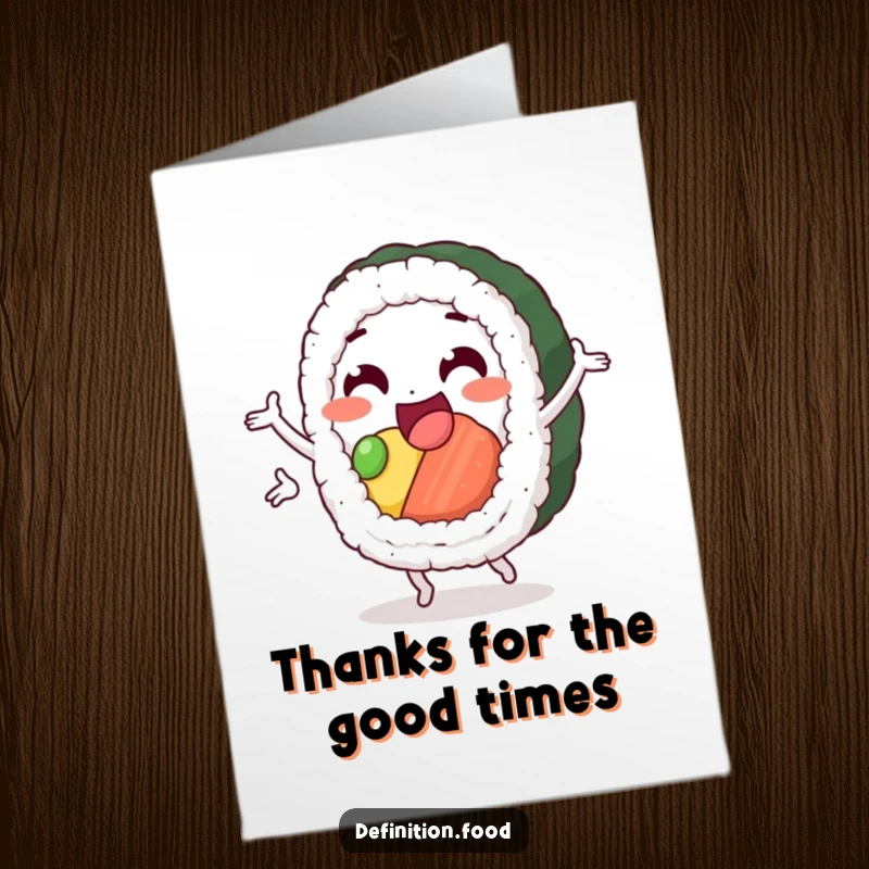 Funny Free Printable Sushi Thank You Card: delighted sushi roll character doing a pirouette, thanking someone, downloadable art.