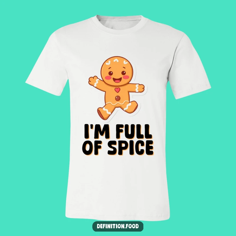 Funny Gingerbread Man T-Shirt: Wear Your Joyful Spirit Gift